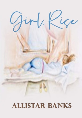 Girl, Rise