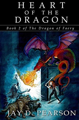 Heart of the Dragon Book 2 of The Dragon of Faery