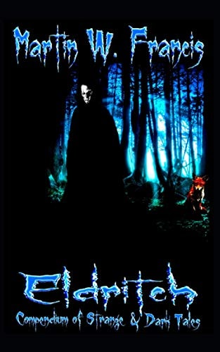 Eldritch Compendium of Strange and Dark Tales