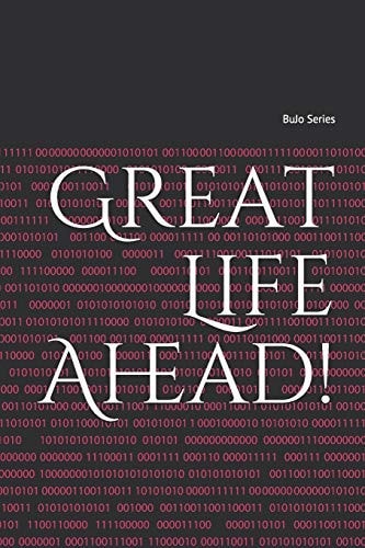 Great Life Ahead!