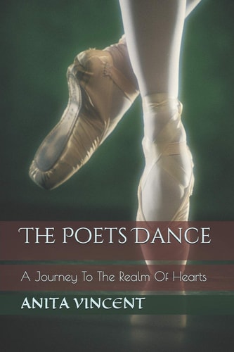 The Poets Dance A Journey To The Realm Of Hearts