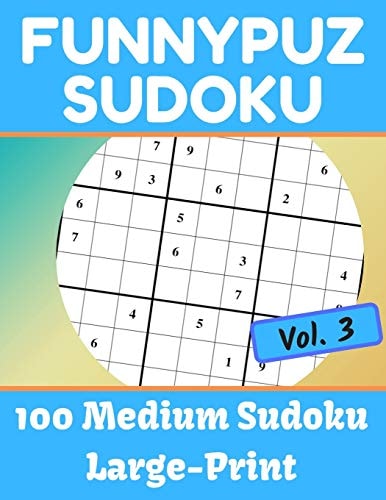 FunnyPuz Sudoku 100 Medium Sudoku, Large-Print with Solution - Vol. 3