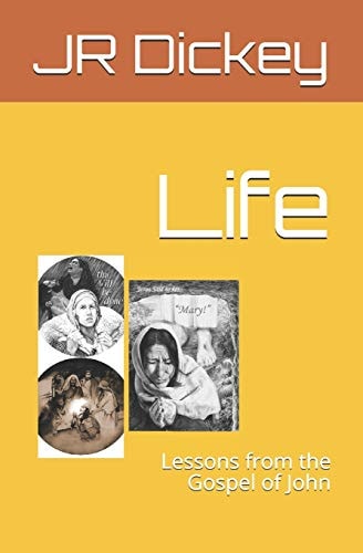 Life Lessons from the Gospel of John