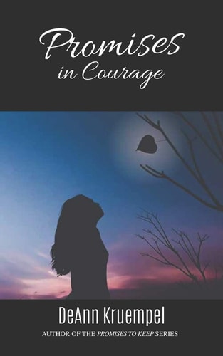 Promises in Courage