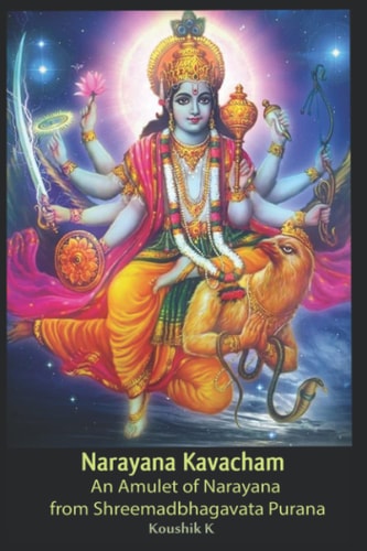 Narayana Kavacham From Srimad Bhagavata Purana