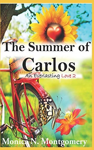 The Summer of Carlos An Everlasting Love Book II
