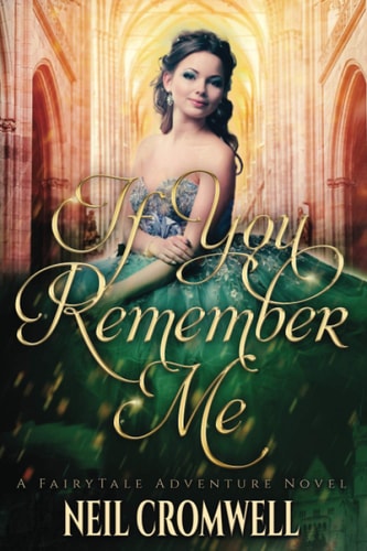 If You Remember Me A Royal Family of Oz Fantasy
