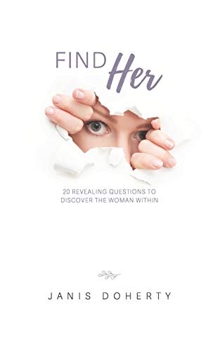 Find HER 20 Revealing Questions to Discover the Woman Within