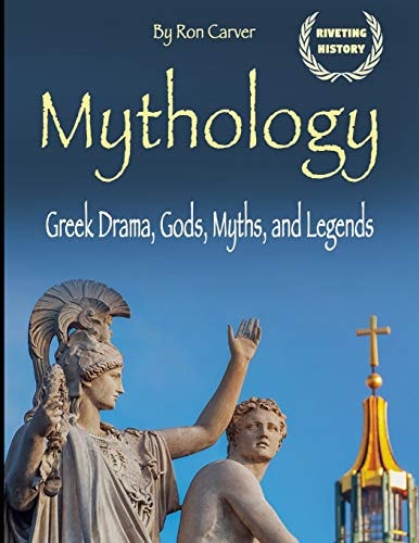 Mythology Greek Drama, Gods, Myths, and Legends