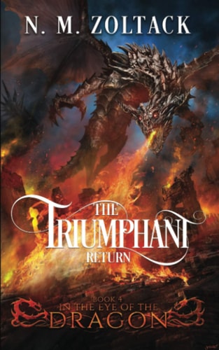 The Triumphant Return