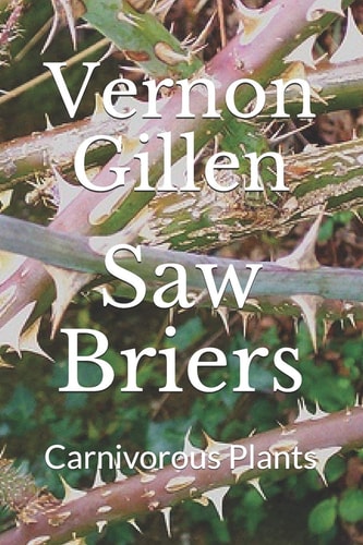 Saw Briers Carnivorous Plants