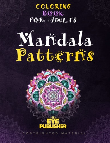 Adult Coloring Book 50 Unique Mandala Patterns. Coloring Book for Adults