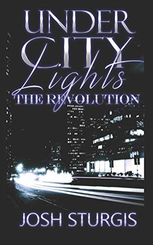Under City Lights The Revolution
