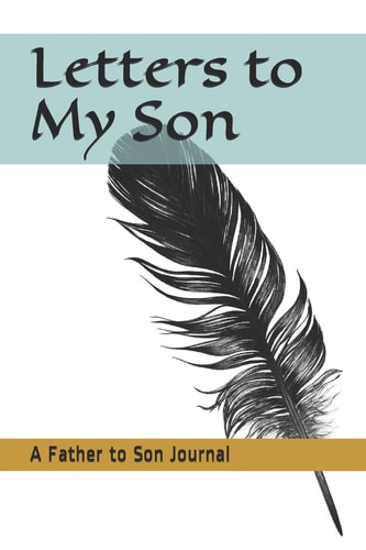 Letters to My Son