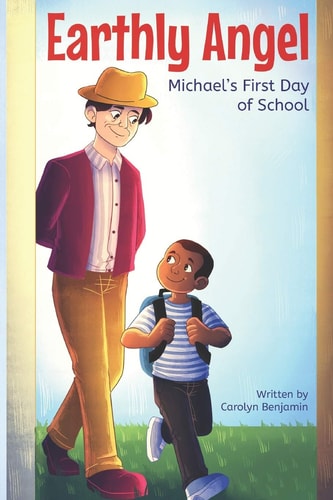 Earthly Angel Michael's First Day of School