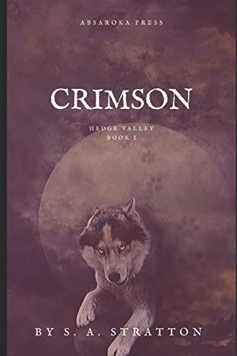 Crimson A Tale from Hedge Valley