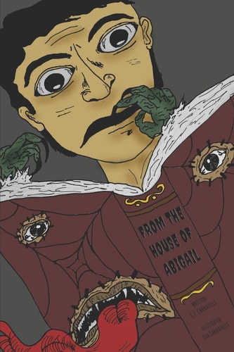 From the House of Abigail Macabre Stories for the Young at Heart