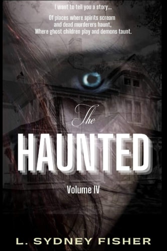 The Haunted On the Haunted Trail