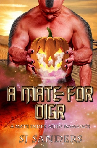 A Mate for Oigr A Mate Index Alien Romance