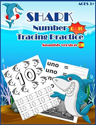 SHARKSNUMBER Tracing Practice (Spanish Version) Handwriting Workbook, Number Tracing Books for Kids Ages 3-5