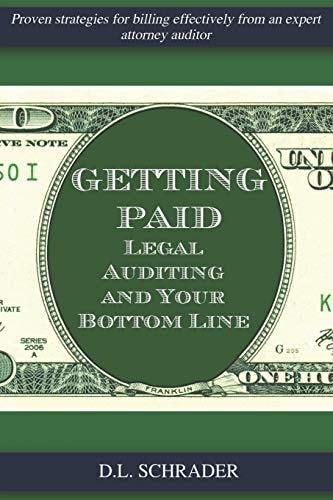 Getting Paid Legal Auditing and Your Bottom Line