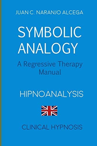 Symbolic Analogy A Regressive Therapy Manual