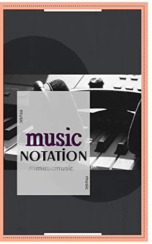 Music Notebook Music Notation