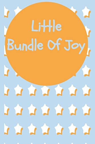 Little Bundle Of Joy Habits, Feeding and Daily Care For Your Baby