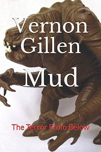 Mud From the Depths of Earth