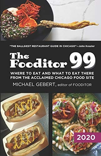 The Fooditor 99 Where To Eat and What To Eat There: 2020 Edition