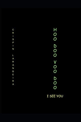 Hoodoo Voodoo I See You How Do White People See Black People and When Did This Nonsense Begin?