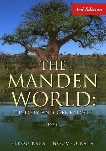 The Manden World History and Genealogy, 3rd Edition