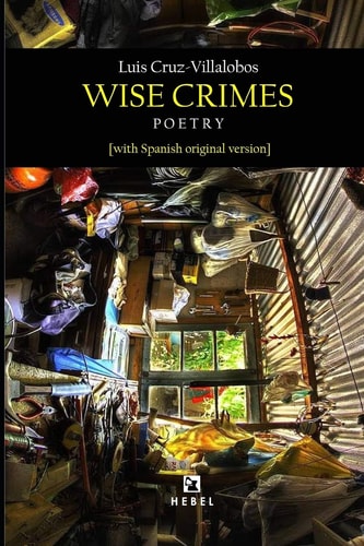 Wise Crimes [with Spanish Original Version]