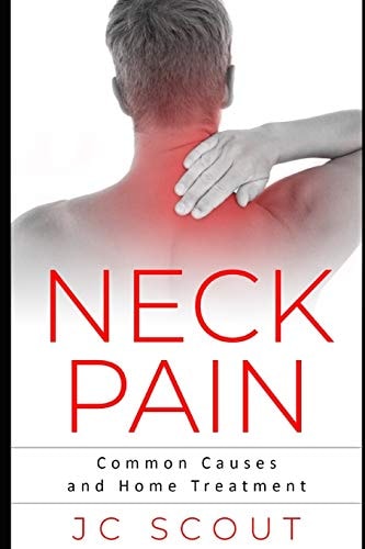 Neck Pain Common Causes and Home Treatment