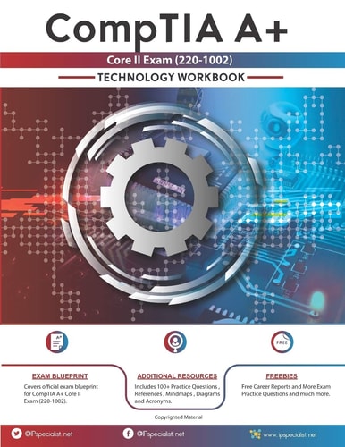CompTIA A+ Core II Exam (220-1002) Technology Workbook
