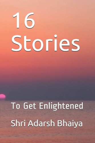 16 Stories To Get Enlightened