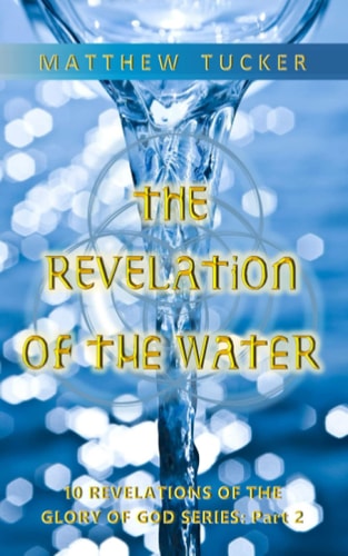 The Revelation of the Water