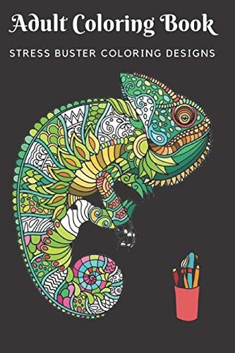 Adult Coloring Book Stress Buster Coloring Design Animal Coloring Book for Adults to Relieve Stress Adult Coloring Books, Coloring Pages for Adults, Coloring Book for Women, 30 Marvellous Designs, 6x9 Inches Size