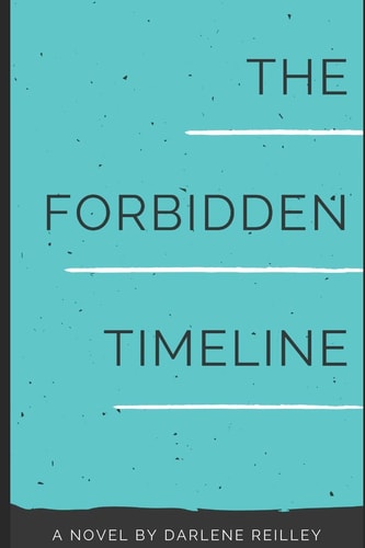 The Forbidden Timeline