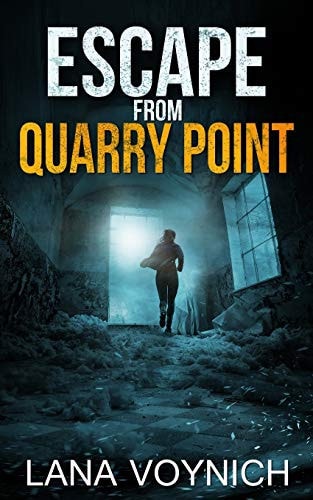 Escape from Quarry Point A Psychological Thriller Set in a Haunted Asylum