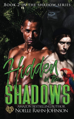 Hidden in the Shadows