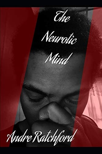 The Neurotic Mind