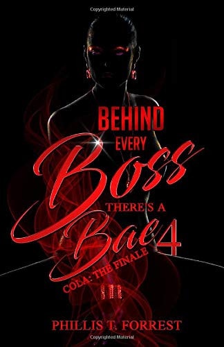 Behind Every Boss There's A Bae Cola The Finale