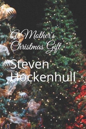 A Mother's Christmas Gift