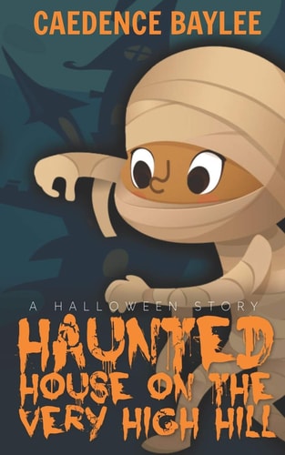 Haunted House on the Very High Hill