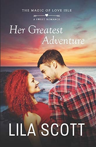 Her Greatest Adventure A Sweet Romance