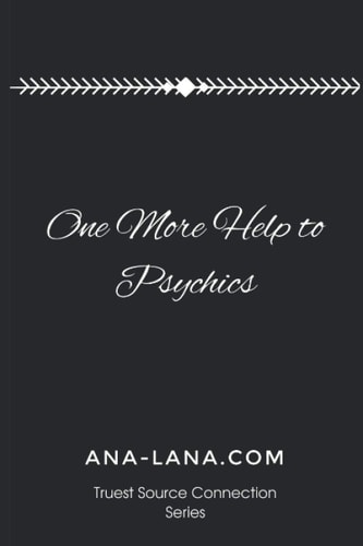 One More Help to Psychics You Are the Noticer