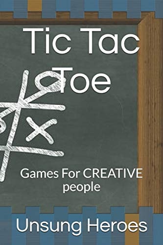 Tic Tac Toe Games For CREATIVE People