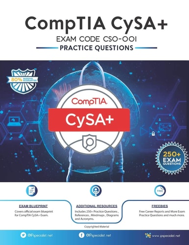 CompTIA CySA+ EXAM CODE CS0-001 250+ Exam Practice Questions