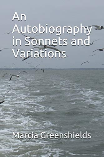 An Autobiography in Sonnets and Variations